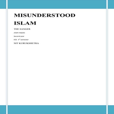 Misunderstood ISLAM