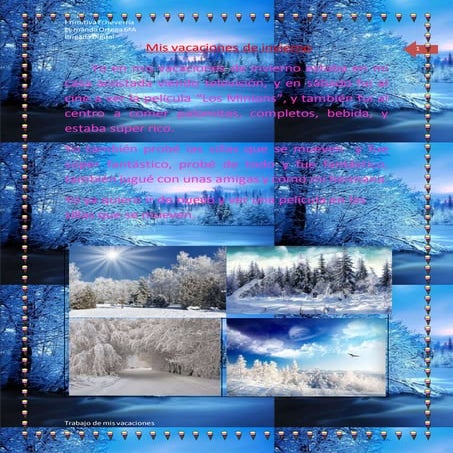 Mis vacaciones de invierno