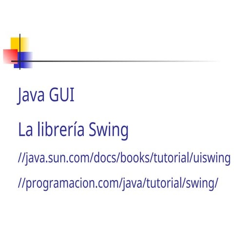 mi swing de java lo basico de todo para principiante | PPT