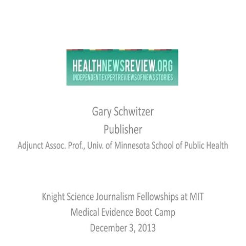 Knight Science Journalism Fellowships at MIT Medical Evidence Boot Camp 2013