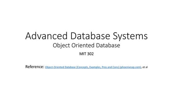Introduction to Object Oriented databases | PPTX