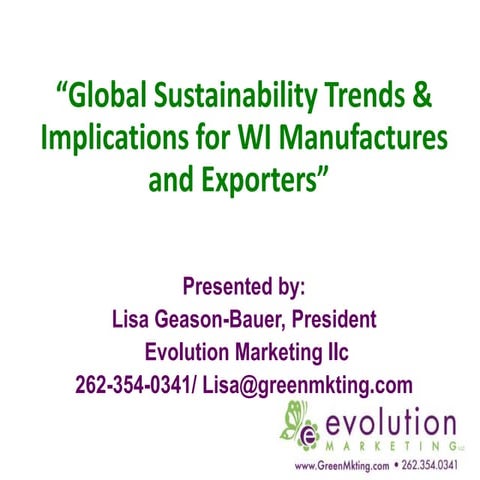 Madison International Trade Assoc, "Global Sustainability Trends Talk"