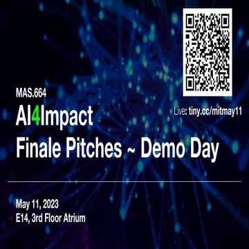 MIT AI4Impact 14_5_11_Demo Day (1).pptx