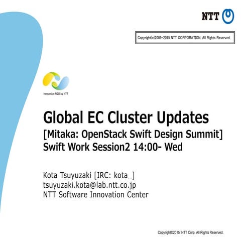 Global EC Cluster Updates (OpenStack Mitaka Swift Design Summit)