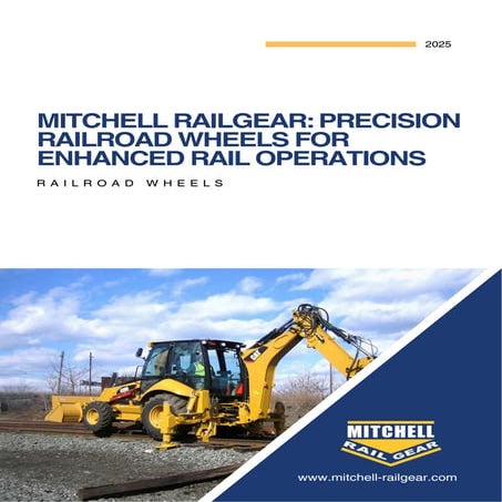 Summary of the “Railroad Wheels – Mitchell-Railgear”.pptx