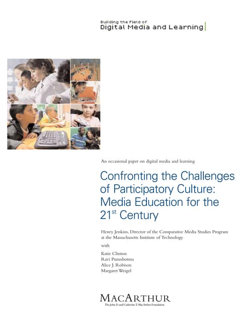 Mit digital media and learning  participatory performance culture jenkins whi...