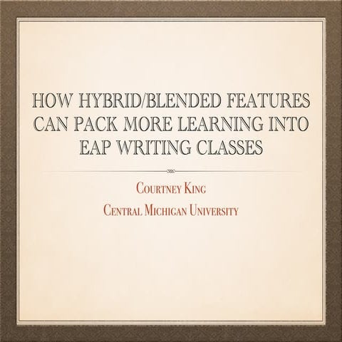 How Blended Learning Can Pack More Objectives in Your EAP Writing Classes 