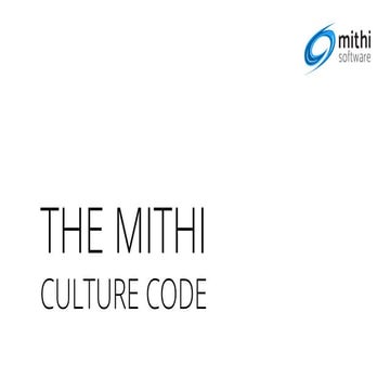 The Mithi Culture Code