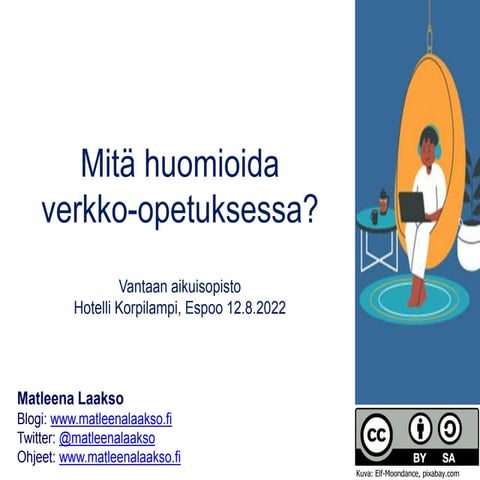 Mitä huomioida verkko-opetuksessa