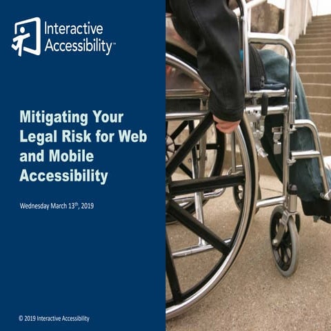 Mitgating Legal Risk for Web and Mobile Accessibility