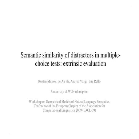 Semantic similarity of distractors in multiple- choice tests: extrinsic evalu...