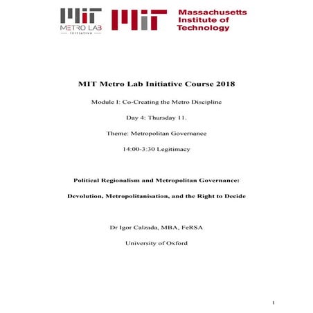 Dr Calzada invited instructor/guest lecturer at the MIT Metro Lab Initiative Course 2018 on 'Political Regionalism and Metropolitan Governance: Devolution, Metropolitanisation, and the Right to Decide'