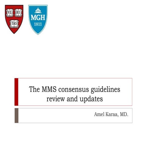 Dr. Karaa - MMS Standards of Care