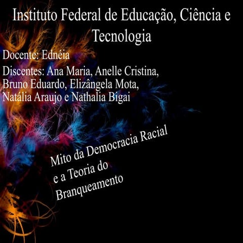 Mito da democracia racial e teoria do branquiamento