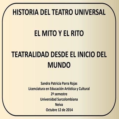 Mito rito e influencia en el teatro | PPTX