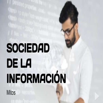 Mitos - Sociedad de la informacion