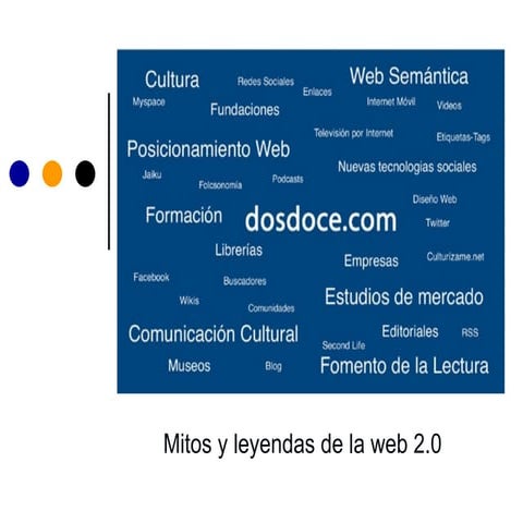 Mitos y leyendas de la web 2.0