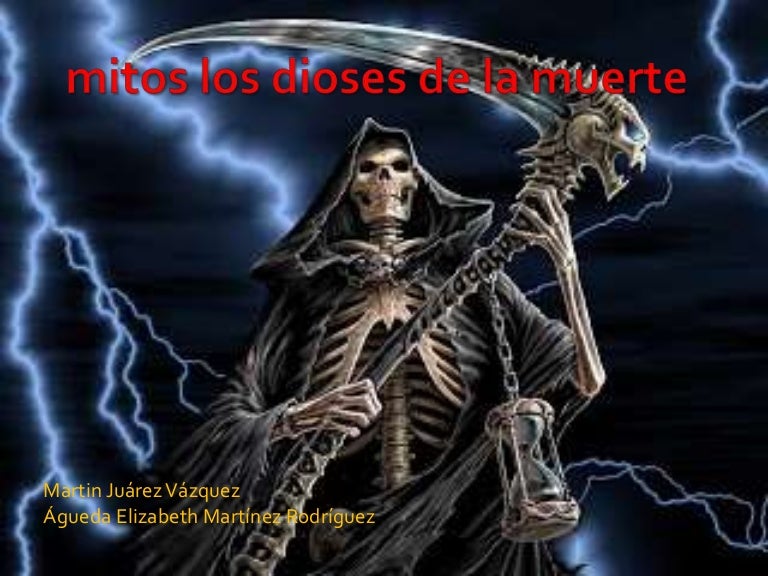 Mitos los dioses de la muerte