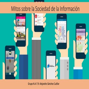 Mitos sobre la Sociedad de la Información