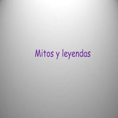 Mitos y leyendas