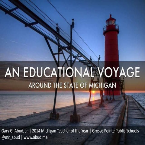 An Educational Voyage Around Michigan