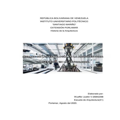 Proceso de aplicación y avance de la tecnología en la arquitectura e ingeniería en la actualidad.