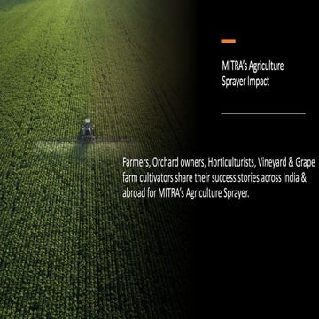 MITRA’s Agriculture Sprayer Impact.pptx