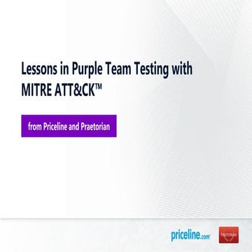 MITRE ATT&CKcon 2.0: Lessons in Purple Team Testing with MITRE ATT&CK; Daniel...
