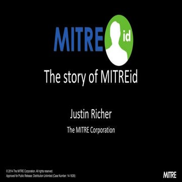 Implementing MITREid - CIS 2014 Presentation
