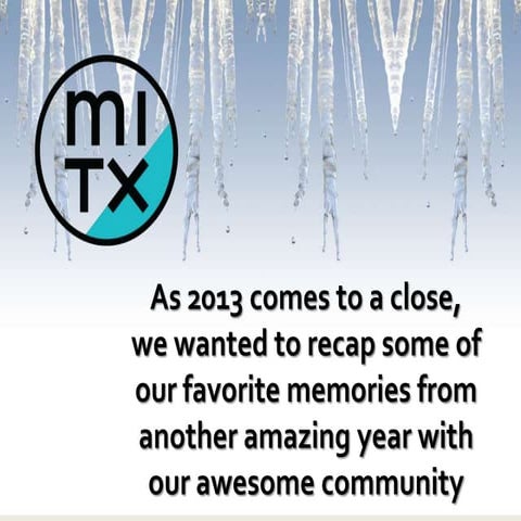 MITX 2013 Recap