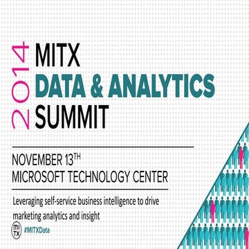 #MITXData 2014 - Leveraging Self-Service Business Intelligence to Drive Marke...