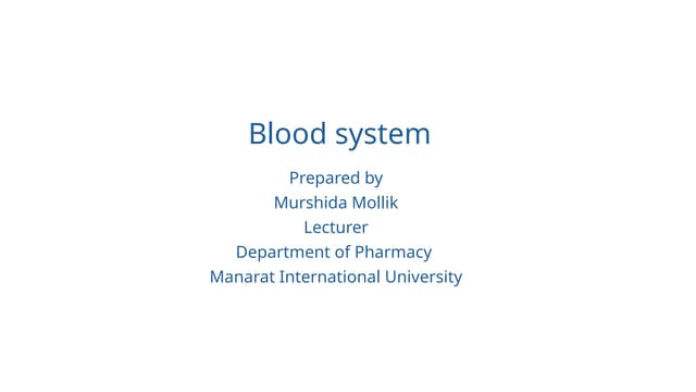 Composition and characteristics of blood