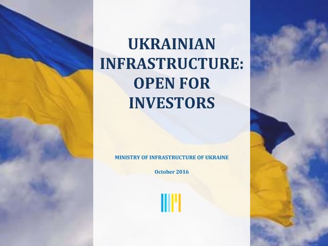 Ukrainian infrastructure: open for investors