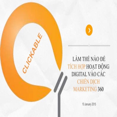 MixDigitalSeminar2015 | Tích hợp hiệu quả Digital trong chiến dịch truyền thô...