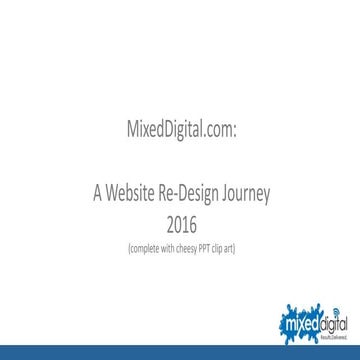 The Birth A Of Modern Website - Mixed Digital's Web Re-Design Case Study