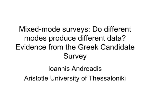 Mixed mode surveys
