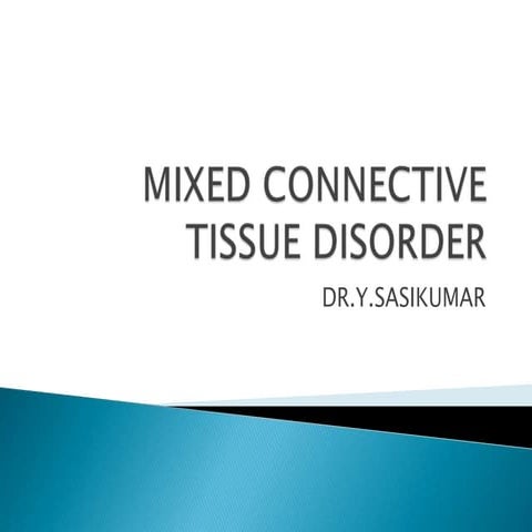 Mixed connective tissue disorder