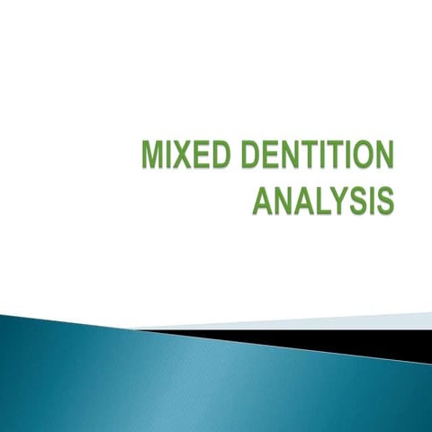 Mixed dentition analysis