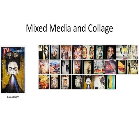 Mixed Media: Collage & Paint