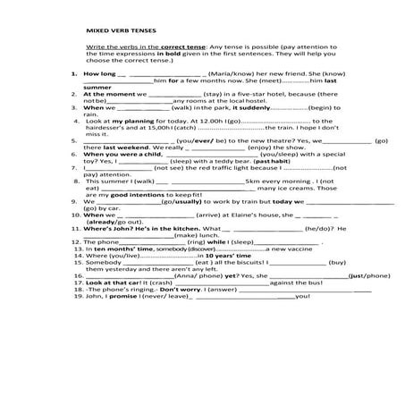 MIXED VERB TENSES MIXED VERB TENSES MIXED VERB TENSES