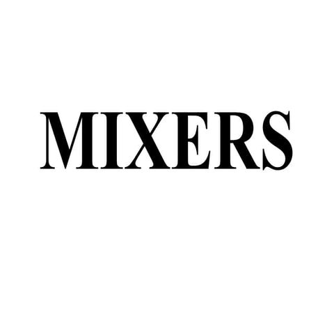 Mixers