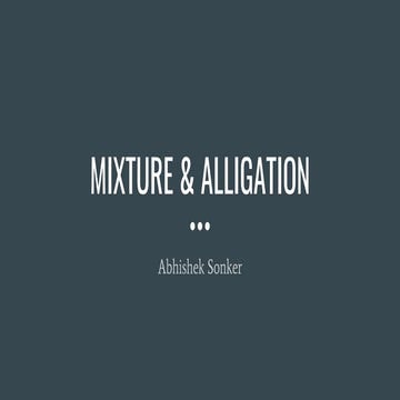 Mixture & Alligation.pptx