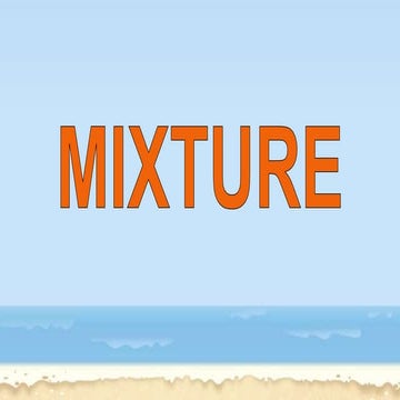 mixture ppt grade 6.pptx
