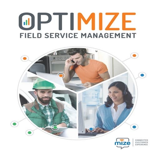 Optimize Field Service Management with Mize FSM