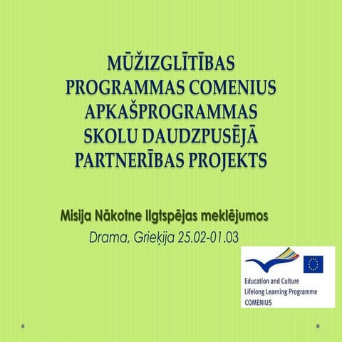 Mūžizglītības programmas comenius apkašprogrammas