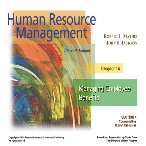 Chapter 14 Managing Employee Benefits