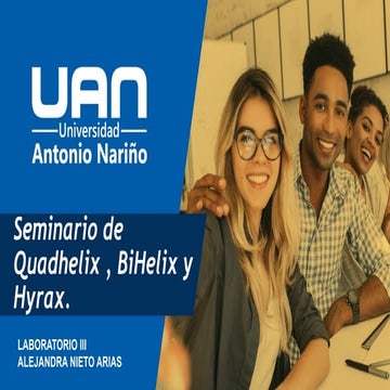 Seminario_de_Quadhelix__BiHelix_y_hyrax.pptx