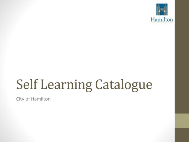 City of Hamilton - Self Learning Catalogue