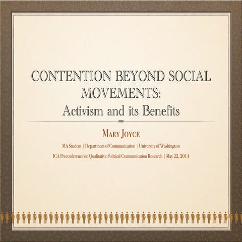 Contention Beyond Social Movements: Activism and its Benefits