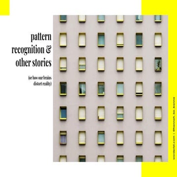 Pattern Recognition & Other Stories